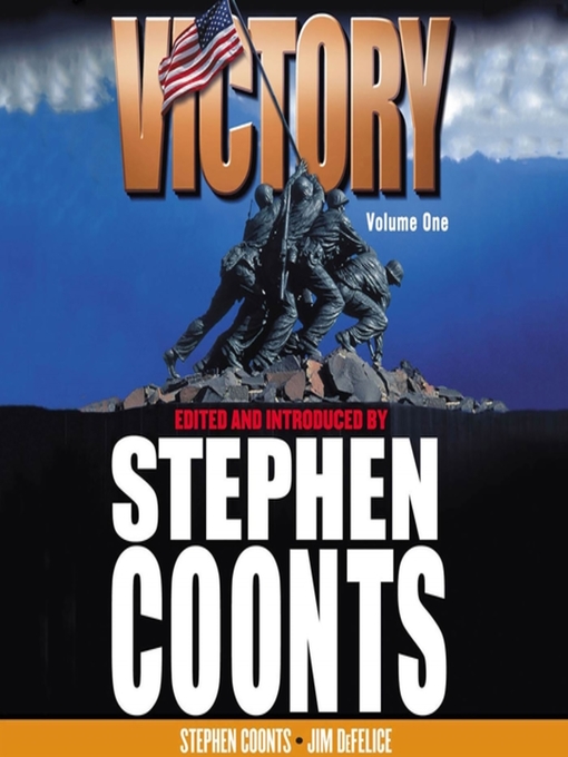 Title details for Victory, Volume 1 by Stephen Coonts - Wait list